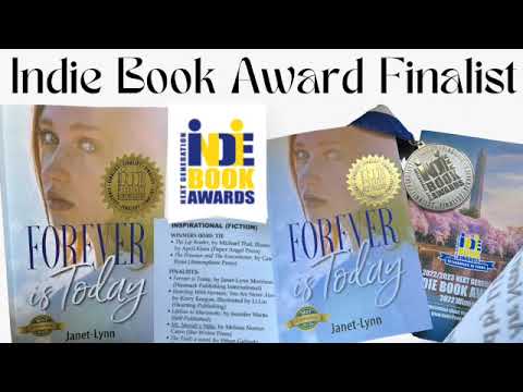 Janet-Lynn&#039;s book Forever is Today is an INDIE BOOK AWARDS FINALIST